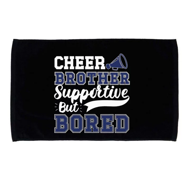 Dance Brother Cheer Brother Of A Cheerleader Brother Microfiber Hand Towel