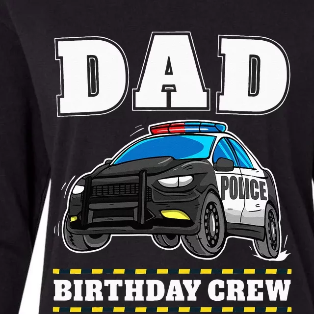 Dad Birthday Crew Police Car Policeman Officer Daddy Papa Womens Cotton Relaxed Long Sleeve T-Shirt