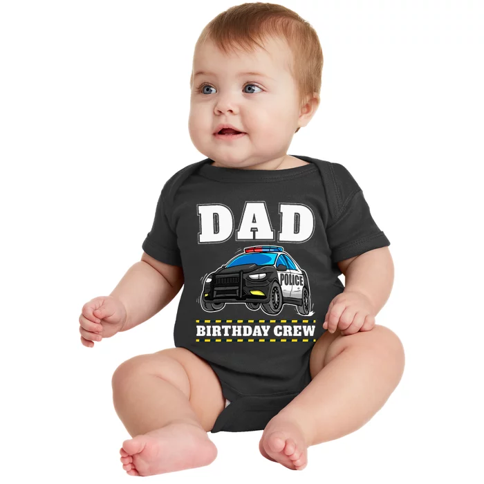 Dad Birthday Crew Police Car Policeman Officer Daddy Papa Baby Bodysuit