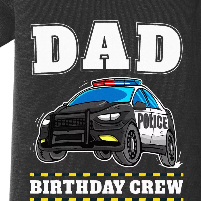 Dad Birthday Crew Police Car Policeman Officer Daddy Papa Baby Bodysuit