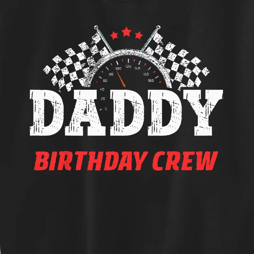 Daddy Birthday Crew Race Car Racing Car Driver Papa Dad Kids Sweatshirt