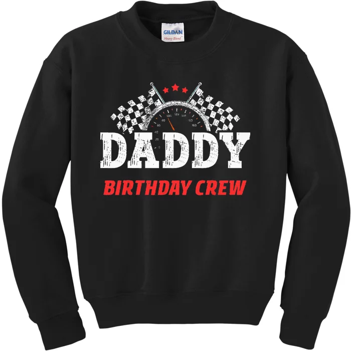 Daddy Birthday Crew Race Car Racing Car Driver Papa Dad Kids Sweatshirt