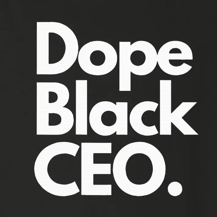 Dope Black Ceo Melanated Bussiness Owner Month Toddler Long Sleeve Shirt