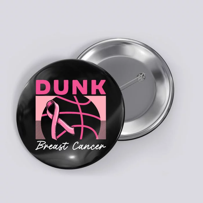 Dunk Breast Cancer Basketball Player Breast Cancer Awareness Button