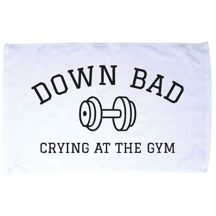 Down Bad Crying At The Gym Ttpd Microfiber Hand Towel