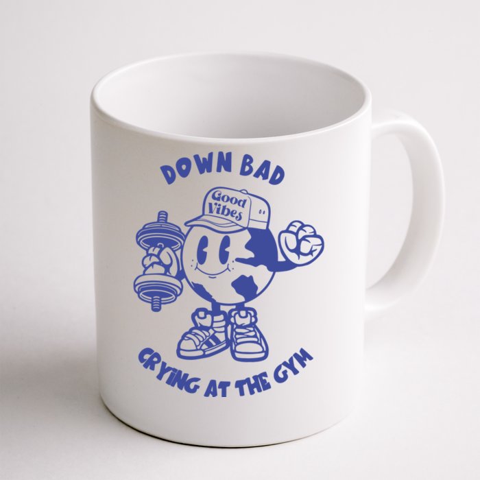 Down Bad Crying At The Gym Good Vibes Ttpd Front & Back Coffee Mug