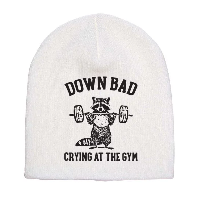 Down Bad Crying At The Gym Short Acrylic Beanie