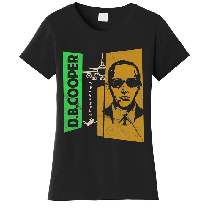 D B Cooper Skyjacker Hijack Retro 60s Style Graphic Women's T-Shirt