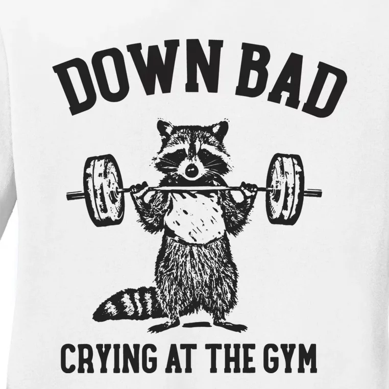 Down Bad Crying At The Gym Racoon Meme Ttpd Ladies Long Sleeve Shirt