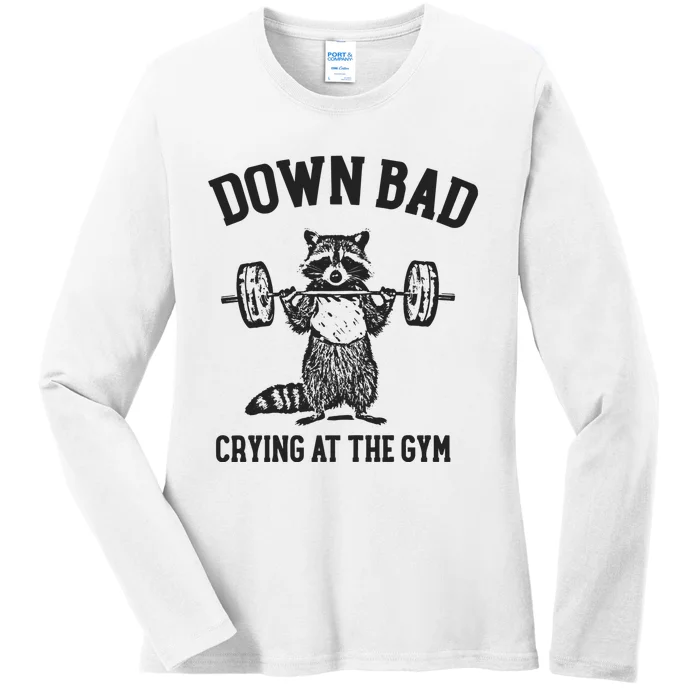 Down Bad Crying At The Gym Racoon Meme Ttpd Ladies Long Sleeve Shirt