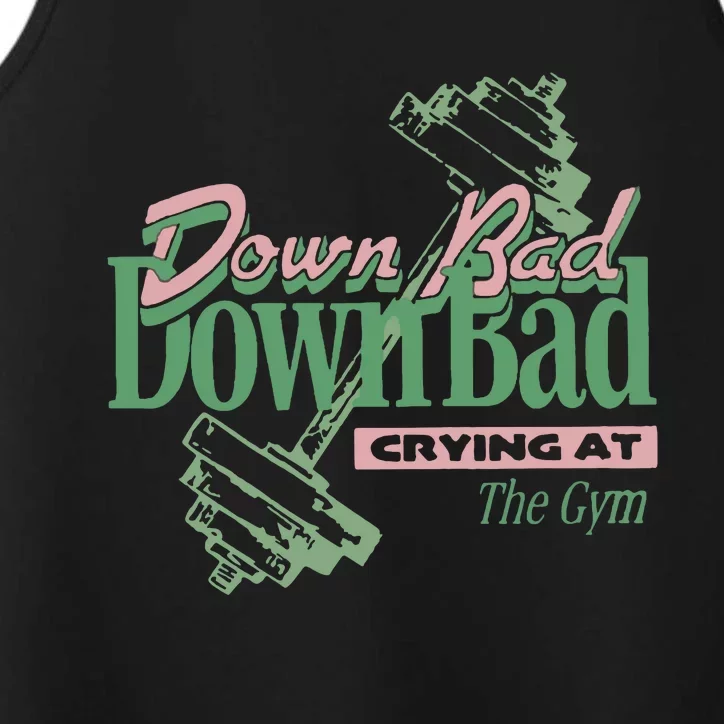 Down Bad Crying At The Gym Performance Tank