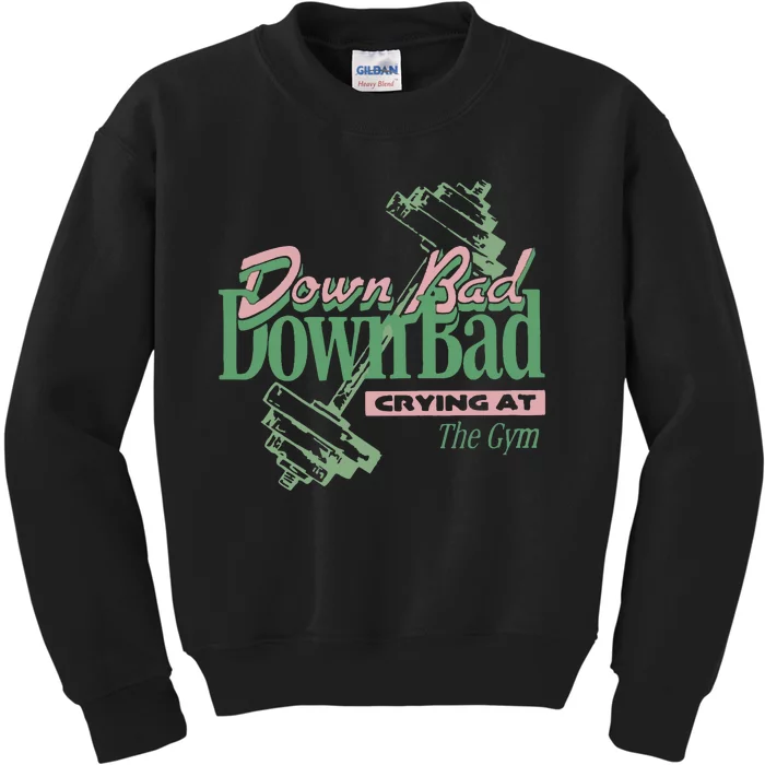 Down Bad Crying At The Gym Kids Sweatshirt