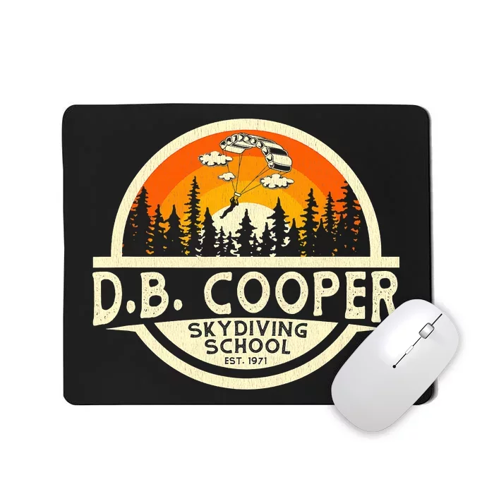 D B Coopers Skydiving School Portland Oregon Mousepad