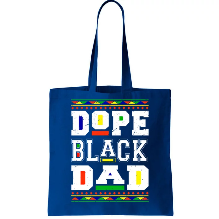 Dope Black Dad Matter African Melanin Black History Month Funny Gift Tote Bag