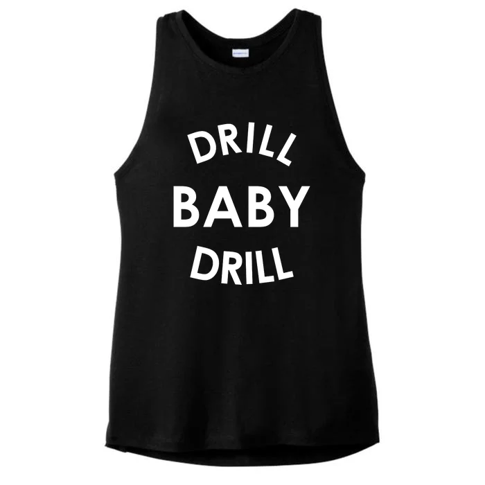 Drill Baby Drill Gas Oil Rig Oilfield Ladies Tri-Blend Wicking Tank