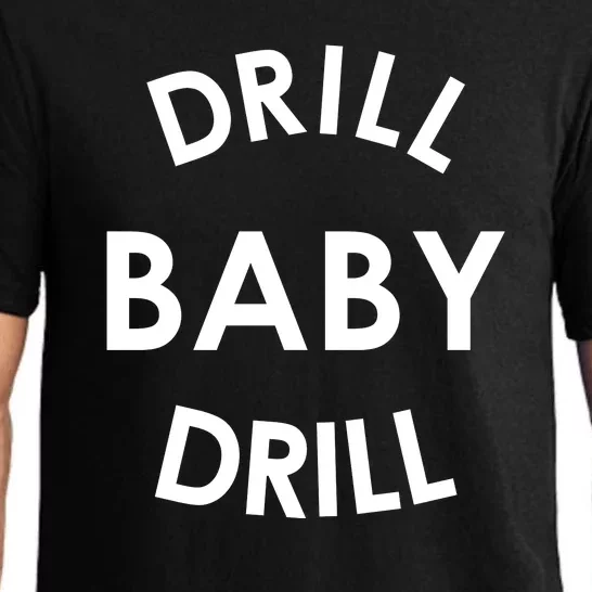 Drill Baby Drill Gas Oil Rig Oilfield Pajama Set