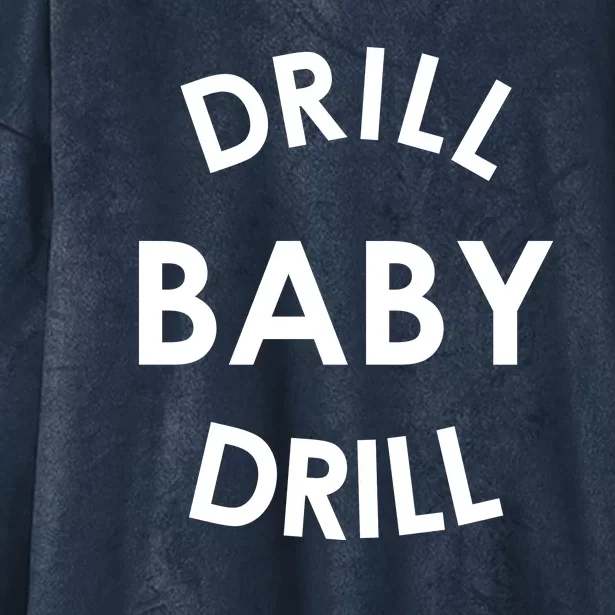 Drill Baby Drill Gas Oil Rig Oilfield Hooded Wearable Blanket