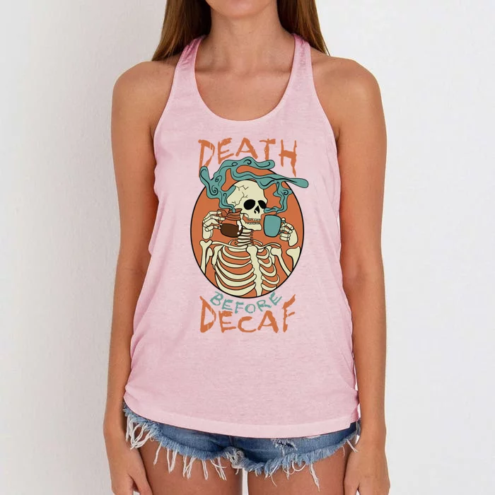 Death Before Decaf Skeleton Coffee Addict Gift Women's Knotted Racerback Tank