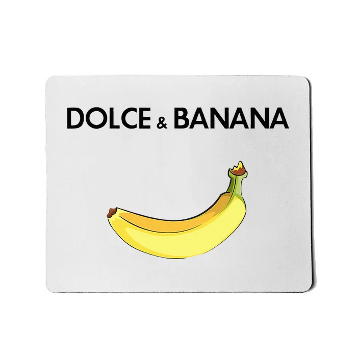 Dolce & Banana Mousepad