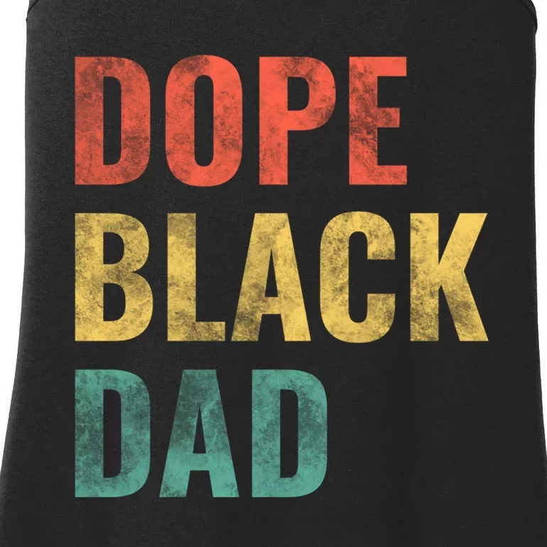 Dope Black Dad Funny Gift Ladies Essential Tank