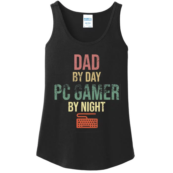 Dad By Day PC Gamer By Night - Gift for gaming Dads Ladies Essential Tank