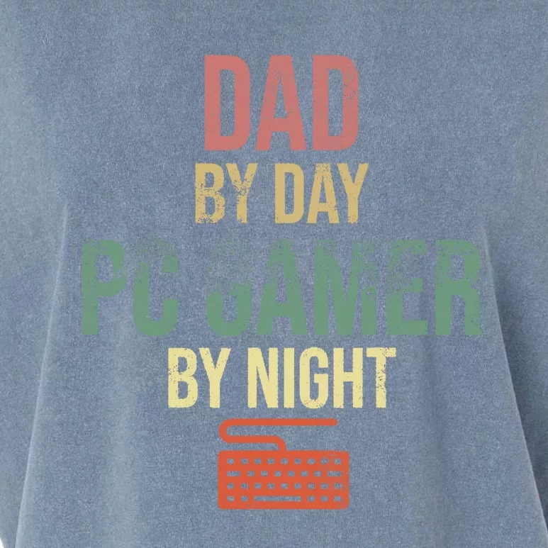 Dad By Day PC Gamer By Night - Gift for gaming Dads Garment-Dyed Women's Muscle Tee