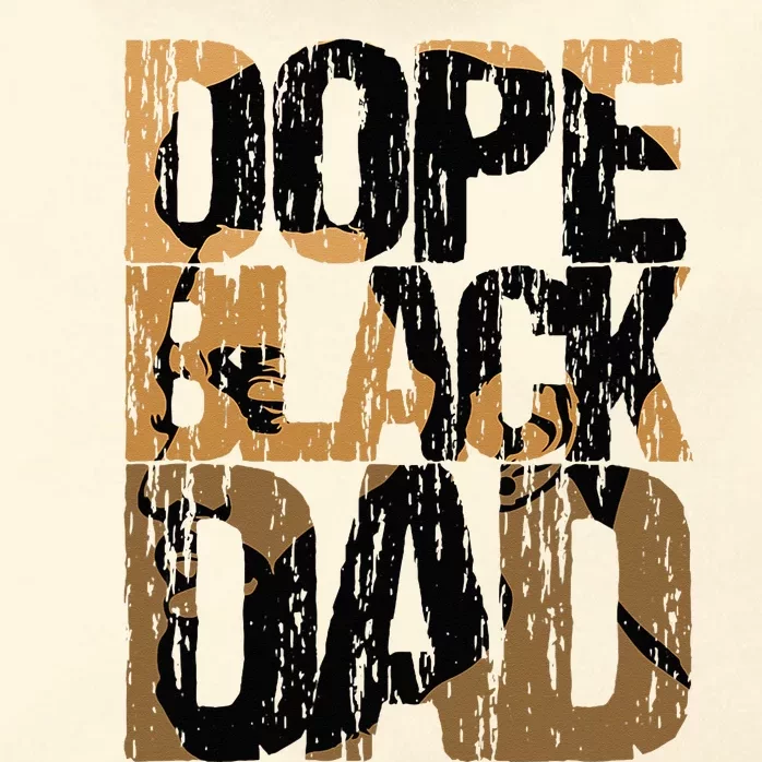 Dope Black Dad Juneteenth Black History Month Pride Fathers Zip Tote Bag