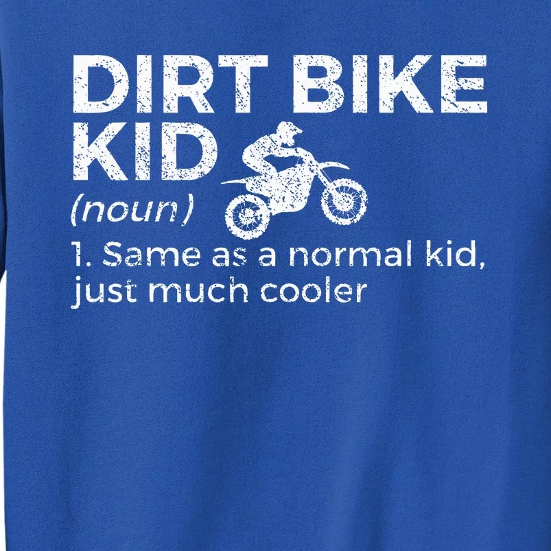 Dirt Bike Definition Motocross Sweatshirt