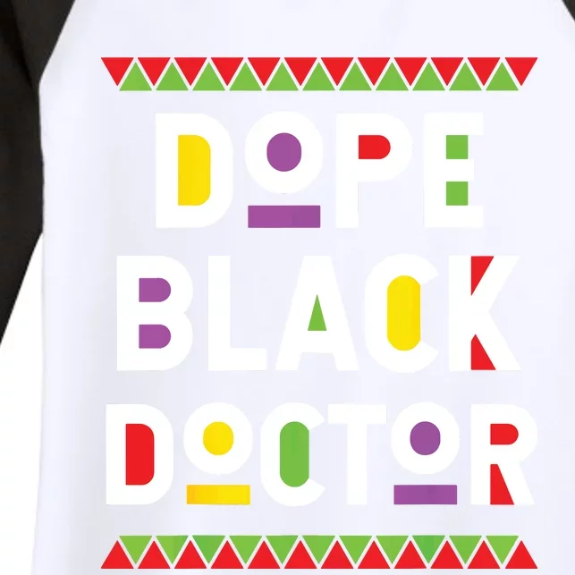 Dope Black Doctor African American Job Proud Profession Women's Tri-Blend 3/4-Sleeve Raglan Shirt