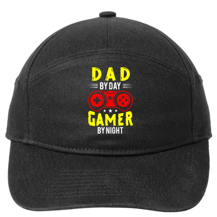 Dad By Day Gamer By Night T 7-Panel Snapback Hat