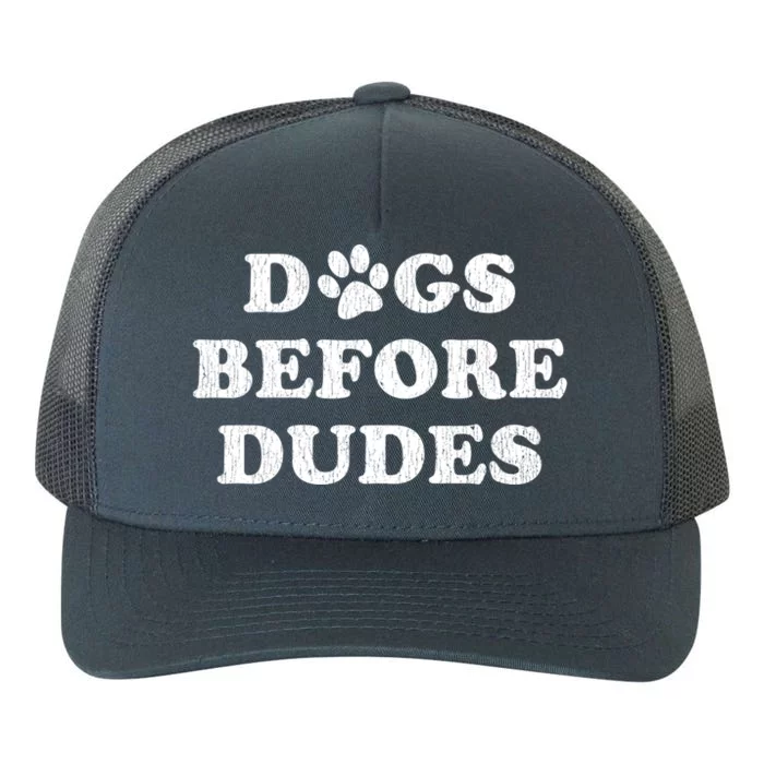 Dogs Before Dudes Paw Print Meaningful Gift Yupoong Adult 5-Panel Trucker Hat