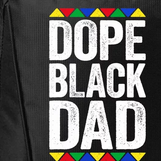 Dope Black Dad Black Pride City Backpack