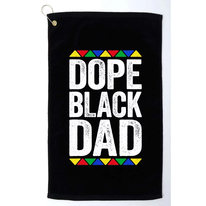 Dope Black Dad Black Pride Platinum Collection Golf Towel