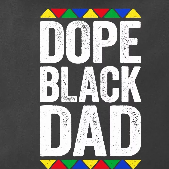 Dope Black Dad Black Pride Zip Tote Bag