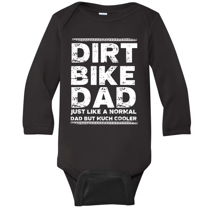 DIRT BIKE DAD Bike Cute Gift Motocross Enduro Funny Gift Baby Long Sleeve Bodysuit