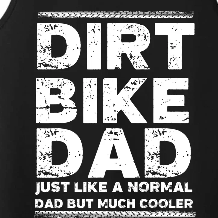 DIRT BIKE DAD Bike Cute Gift Motocross Enduro Funny Gift Performance Tank