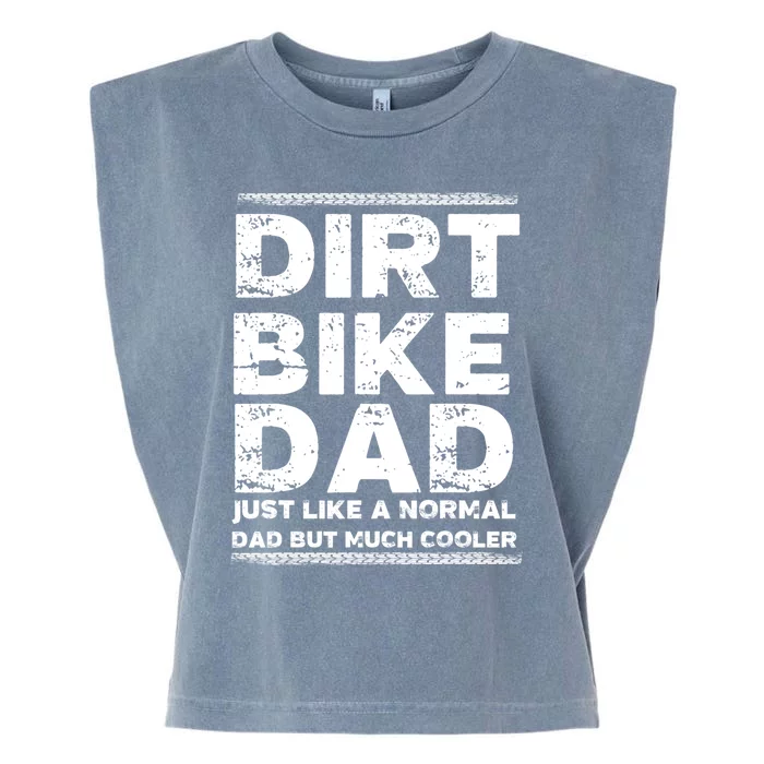 DIRT BIKE DAD Bike Cute Gift Motocross Enduro Funny Gift Garment-Dyed Women's Muscle Tee