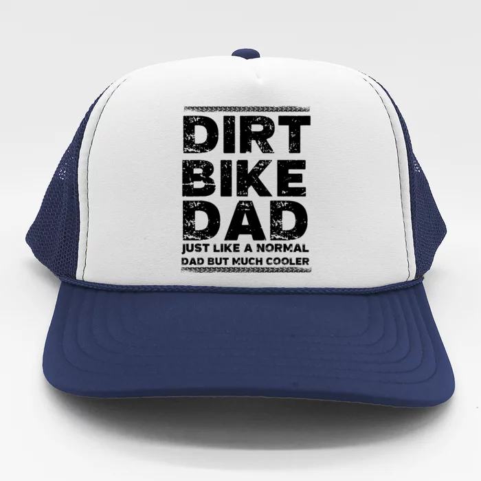 DIRT BIKE DAD Bike Cute Gift Motocross Enduro Funny Gift Trucker Hat