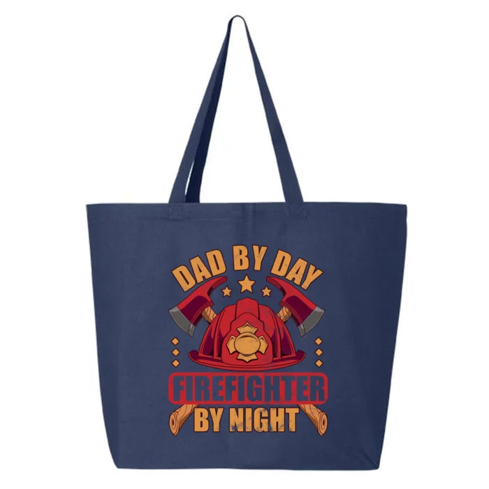 Dad By Day Firefighter By Night Fire Fathersday Gift 25L Jumbo Tote