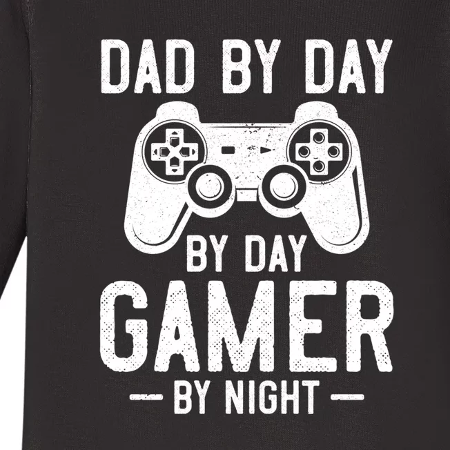 Dad By Day By Day Gamer By Night Gift Baby Long Sleeve Bodysuit