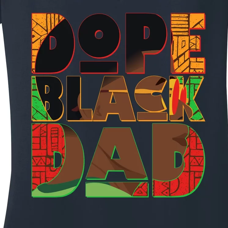 Dope Black Dad Women's V-Neck T-Shirt