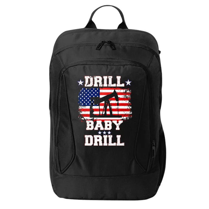 Drill Baby Drill American Flag Oilrig Oilfield City Backpack