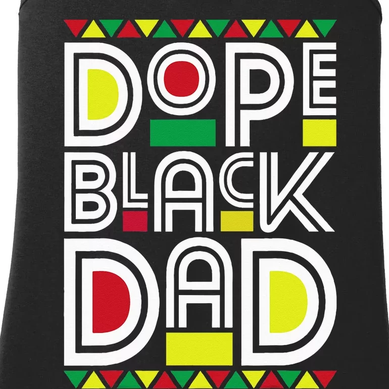 Dope Black Dad Black History Month Juneteenth 1865 Ladies Essential Tank