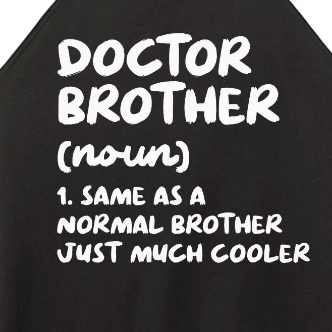 Doctor Brother Definition Women’s Perfect Tri Rocker Tank