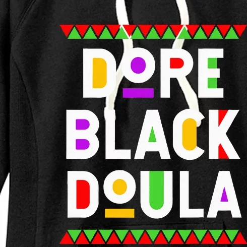 Dope Black Doula African American Job Proud Profession Women's Fleece Hoodie