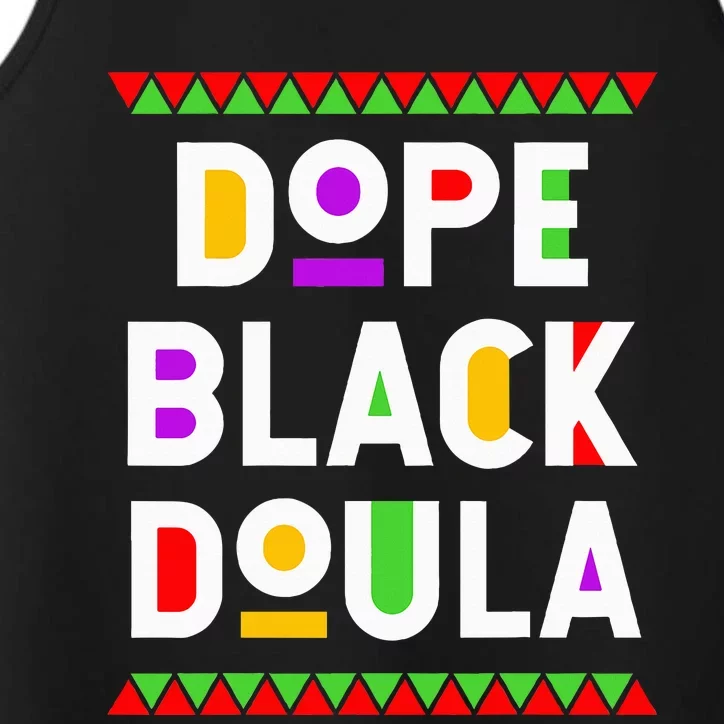 Dope Black Doula African American Job Proud Profession Performance Tank