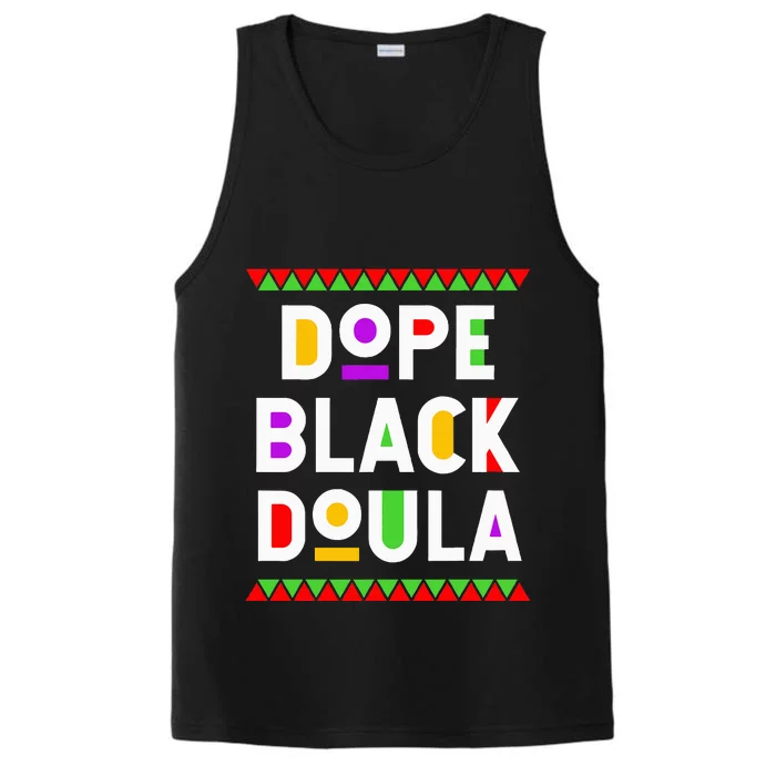 Dope Black Doula African American Job Proud Profession Performance Tank