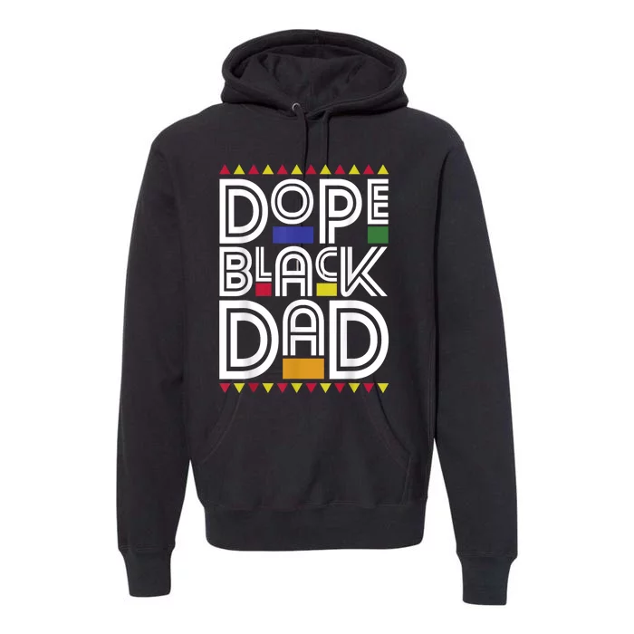 Dope Black Dad Black History Month Juneteenth 1865 Premium Hoodie