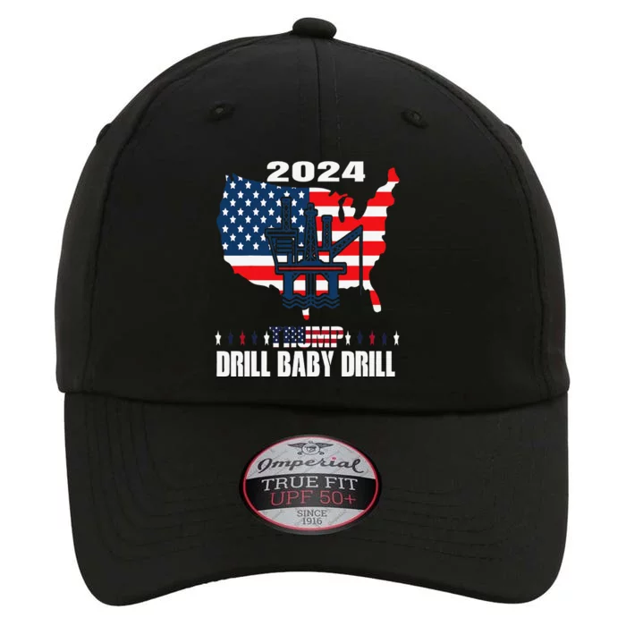 Drill Baby Drill American Flag Oilrig Oilfield Trash The Original Performance Cap