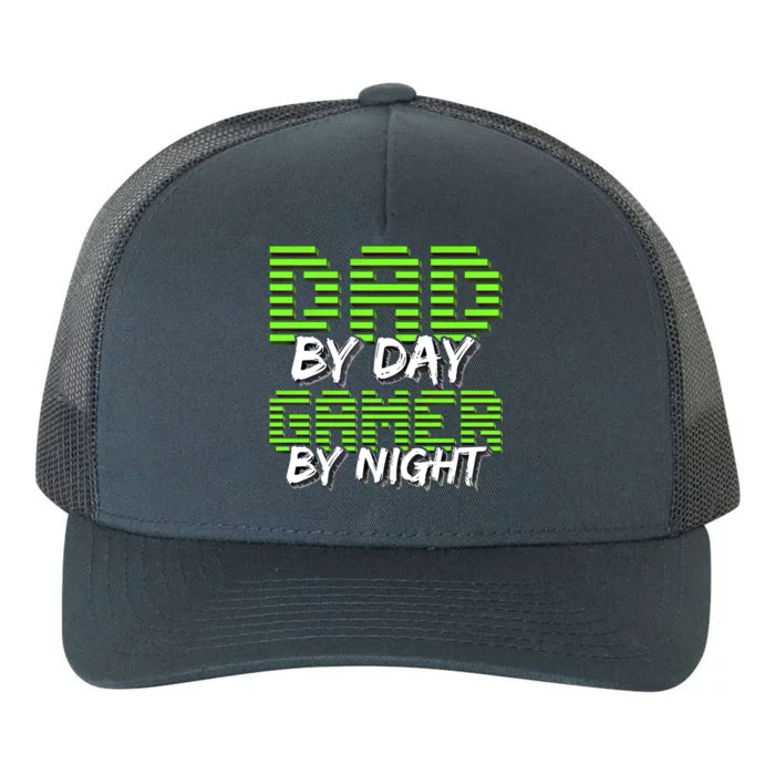 Dad By Day Gamer By Night Fathers Day Video Gamer Gift Gift Yupoong Adult 5-Panel Trucker Hat